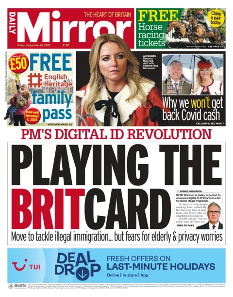 "Playing the Britcard" reads the headline on the front page of the Daily Mirror.