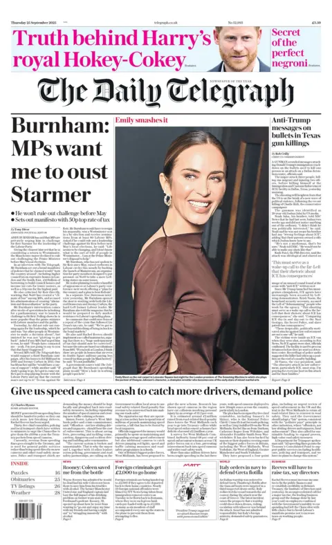 BBC "Burnham: MPs want me to oust Starmer" reads the headline on the front page of The Daily Telegraph.