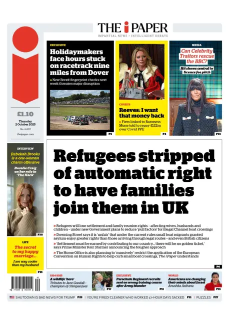 The headline on the front page of the i Paper reads: "Refugees stripped of automatic right to have families join them in UK".