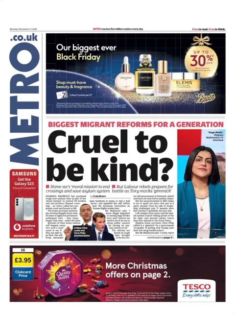 The headline on the front page of the Metro reads: “Cruel to be kind?”.