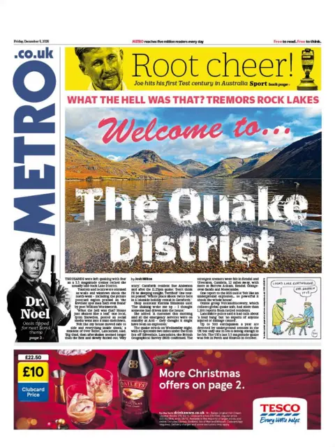 "The Quake District" reads the headline on the front page of Metro. 