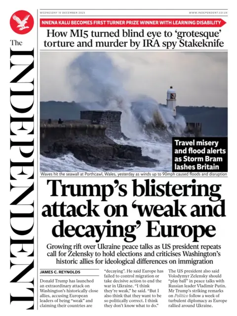 The headline on the Independent is "Trump's blistering attack on 'weak and decaying' Europe"