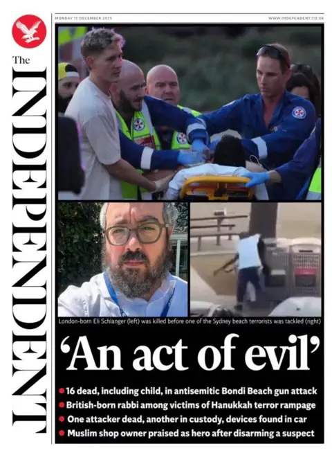 The headline on the front page of the Independent reads: "An act of evil".
