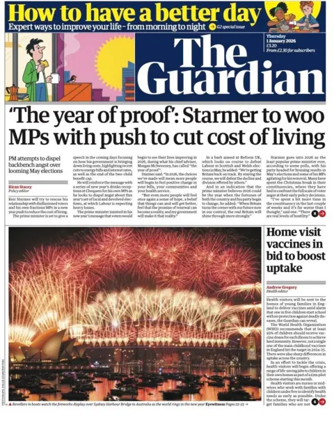 The headline on the front page of the Guardian reads: "'The year of proof': Starmer to woo MPs with push to cut cost of living."